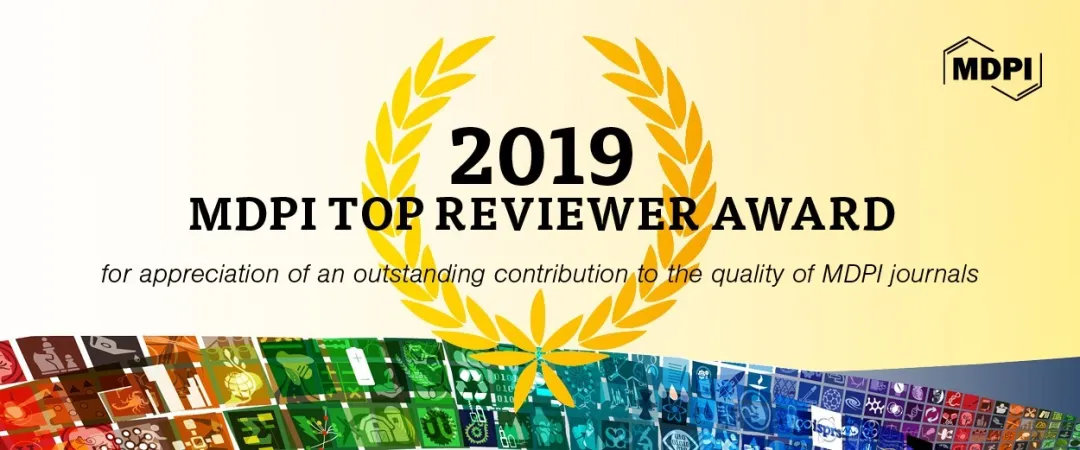 2019 MDPI Top Reviewer Award 获奖者名单公布
