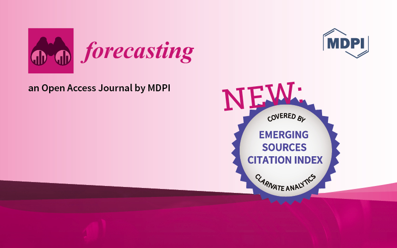 Forecasting 被ESCI数据库收录 | MDPI 期刊收录