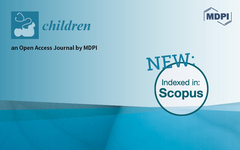 MDPI News | Children 被Scopus数据库收录