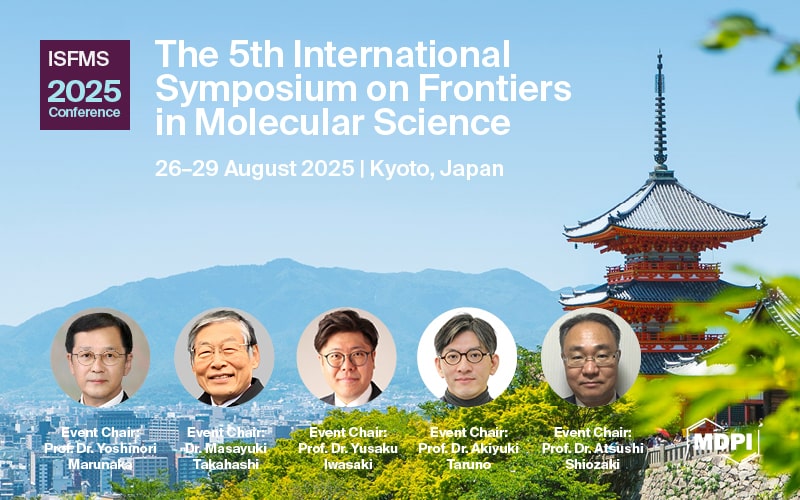 第五届分子科学前沿国际研讨会 (ISFMS 2025) 投稿截止倒计时，诚邀来稿！