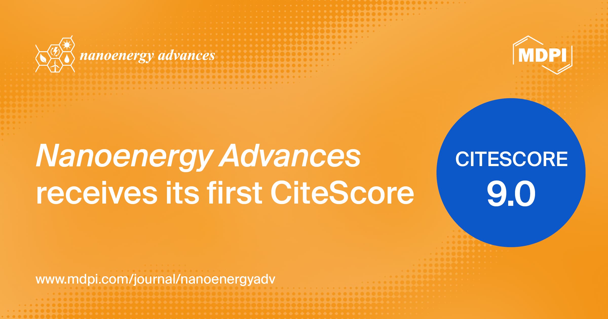喜报！Nanoenergy Advances 期刊获得首个CiteScore：9.0